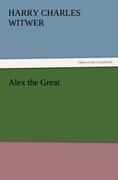 Alex the Great
