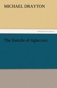 The Battaile of Agincourt