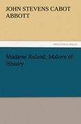 Madame Roland, Makers of History
