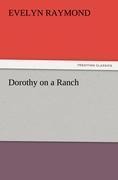 Dorothy on a Ranch
