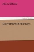Molly Browns Senior Days