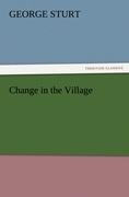 Change in the Village