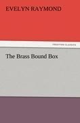 The Brass Bound Box