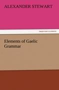 Elements of Gaelic Grammar
