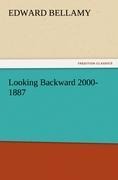 Looking Backward 2000-1887