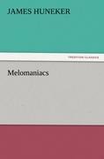 Melomaniacs