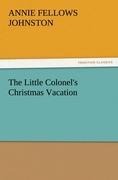 The Little Colonels Christmas Vacation