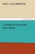 A Breath of Prairie and other stories