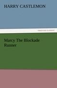 Marcy The Blockade Runner