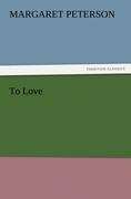 To Love