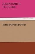 In the Mayors Parlour