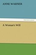 A Womans Will