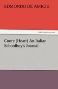 Cuore (Heart) An Italian Schoolboys Journal