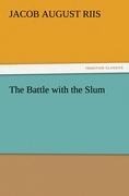 The Battle with the Slum