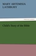 Childs Story of the Bible