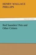 Red Saunders Pets and Other Critters