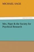 Mrs. Piper & the Society for Psychical Research