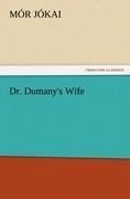Dr. Dumanys Wife