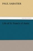 Life of St. Francis of Assisi