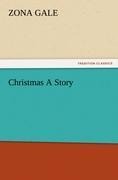 Christmas A Story