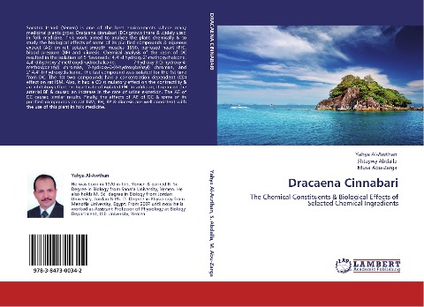 Dracaena Cinnabari: The Chemical Constituents & Biological Effects of Selected Chemical Ingredients