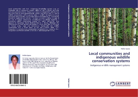 Local communities and indigenous wildlife conservation systems: Indigenous wildlife management systems