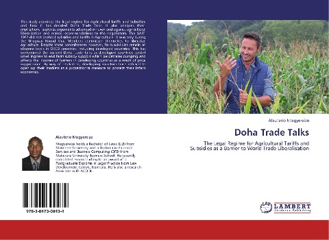 Doha Trade Talks: The Legal Regime for Agricultural Tariffs and Subsidies as a Barrier to World Trade Liberalisation