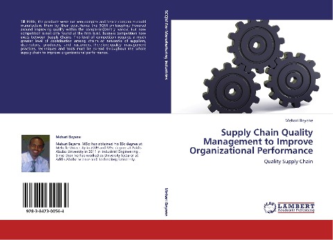 Supply Chain Quality Management to Improve Organizational Performance: Quality Supply Chain