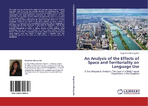 An Analysis of the Effects of Space and Territoriality on Language Use: A Sociolinguistic Analysis: The Case of a Multilingual Population in the Diaspora