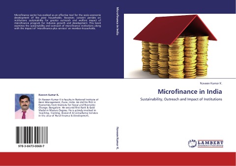 Microfinance in India: Sustainability, Outreach and Impact of Institutions
