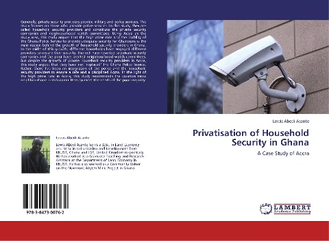 Privatisation of Household Security in Ghana: A Case Study of Accra