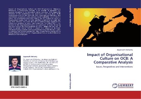 Impact of Organisational Culture on OCB: A Comparative Analysis: Issues, Perspectives and Interventions