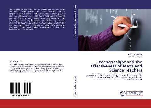 TeacherInsight and the Effectiveness of Math and Science Teachers: Accuracy of the TeacherInsight Online Perceiver Tool in Determining the Effectiveness of Math and Science Teachers