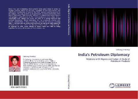 India's Petroleum Diplomacy: Relations with Nigeria and Sudan: A Study of Petroleum Products