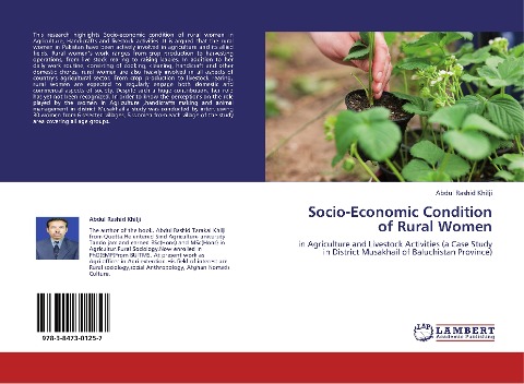 Socio-Economic Condition of Rural Women: in Agriculture and Livestock Activities (a Case Study in District Musakhail of Baluchistan Province)