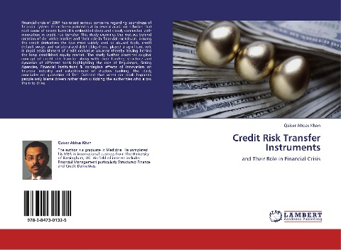 Credit Risk Transfer Instruments: and Their Role in Financial Crisis