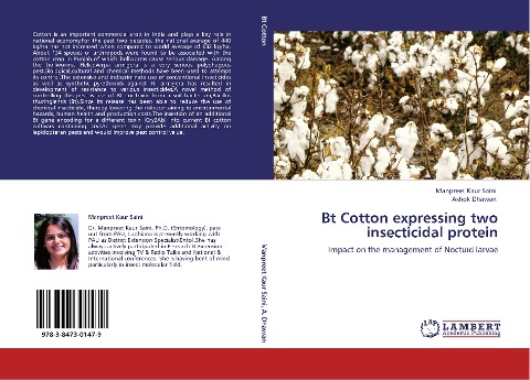 Bt Cotton expressing two insecticidal protein: Impact on the management of Noctuid larvae