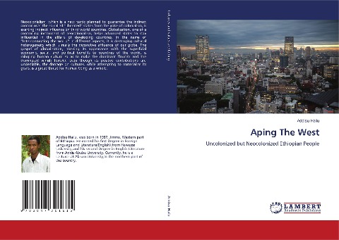 Aping The West: Uncolonized but Neocolonized Ethiopian People