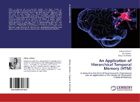 An Application of Hierarchical Temporal Memory (HTM): A study into the field of Neuromorphic Engineering and an application of the theory of Hierarchial Temporal Memory