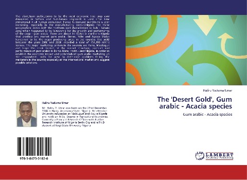The Desert Gold, Gum arabic - Acacia species: Gum arabic - Acacia species