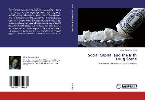 Social Capital and the Irish Drug Scene: Rural Youth, Cocaine and Irish Travellers