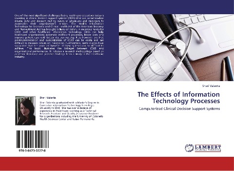 The Effects of Information Technology Processes: Computerized Clinical Decision Support Systems