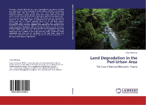 Land Degradation in the Peri-Urban Area: The Case of Kaduna Metropolis, Nigeria