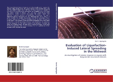 Evaluation of Liquefaction-Induced Lateral Spreading in the Midwest: An investigation of seismic response in regions with long seismic recurrence intervals