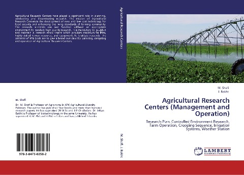 Agricultural Research Centers (Management and Operation): Research Plan, Controlled Environment Research, Farm Operation, Cropping Sequence, Irrigation Systems, Weather Station