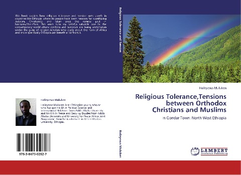 Religious Tolerance,Tensions between Orthodox Christians and Muslims: In Gondar Town: North West Ethiopia