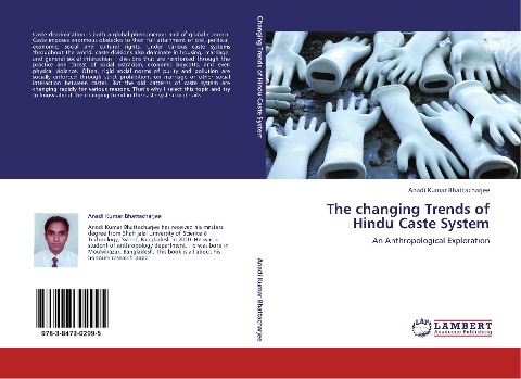 The changing Trends of Hindu Caste System: An Anthropological Exploration