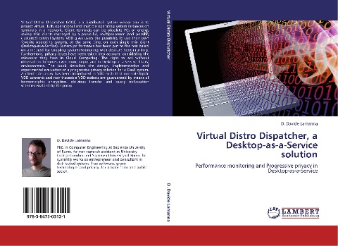 Virtual Distro Dispatcher, a Desktop-as-a-Service solution: Performance monitoring and Progressive privacy in Desktop-as-a-Service