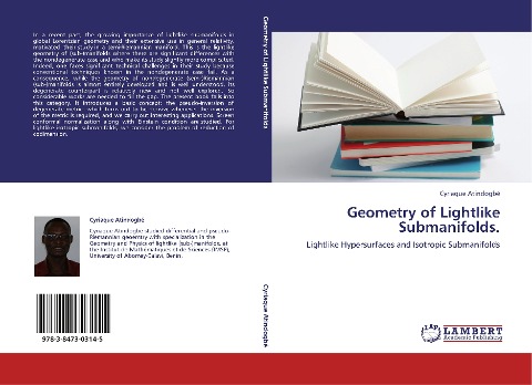 Geometry of Lightlike Submanifolds.: Lightlike Hypersurfaces and Isotropic Submanifolds