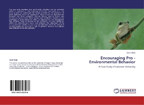 Encouraging Pro - Environmental Behavior: A Case Study of Leicester University